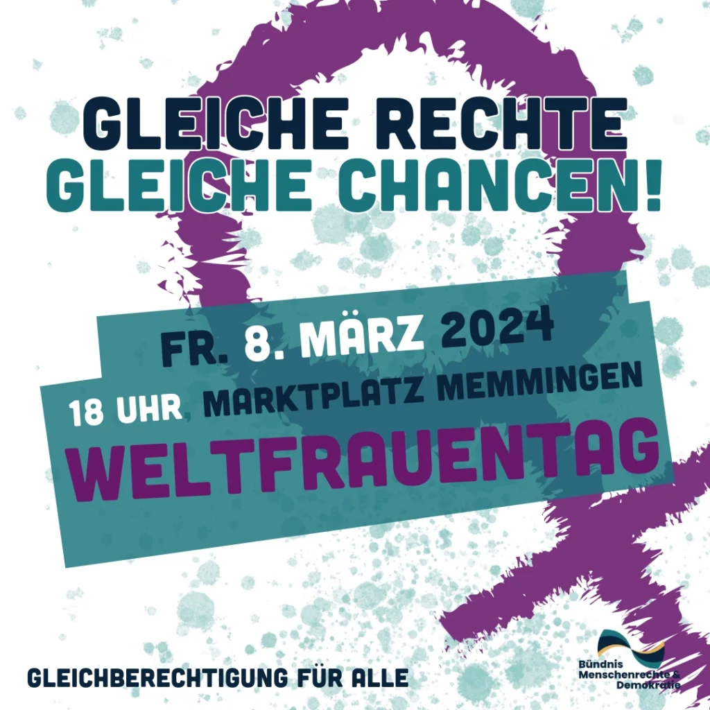 Einladung zur Veranstaltung zum Weltfrauentag am 8.3 um 18 Uhr am Memminger Marktplatz