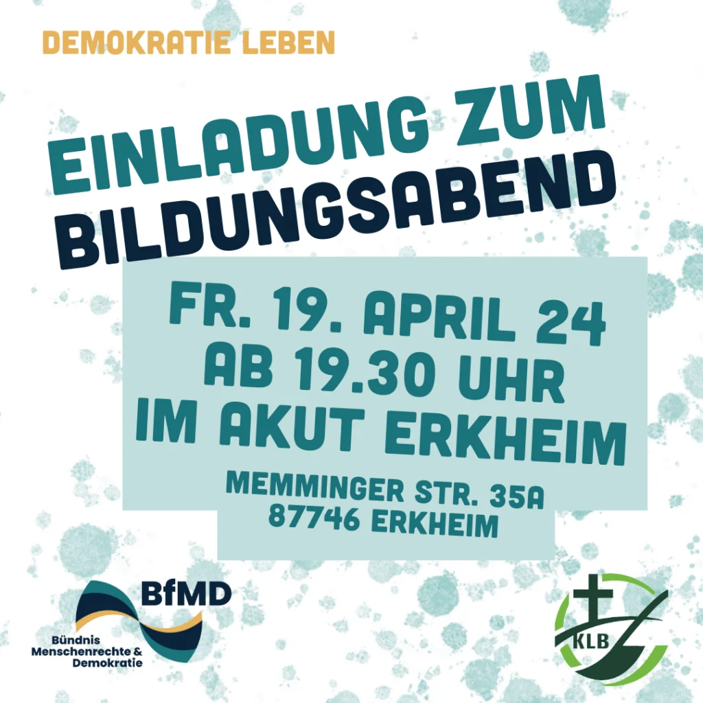 Einladung zum Bildungsabend am 19. April um 19.30 Uhr im AKUT Erkheim