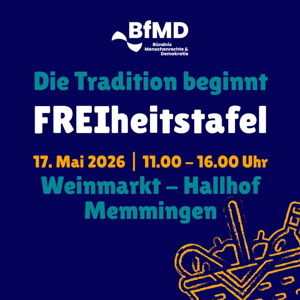 Memminger Freiheitstafel 17. Mai 2026 | 11.00 - 16.00 Uhr Weinmarkt - Hallhof